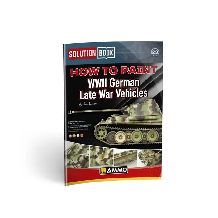 AMMO OF MIG SOLUTION BOOK 23 – How to Paint WWII German Late-War Vehicles. Soft covered Book 59 pages. English