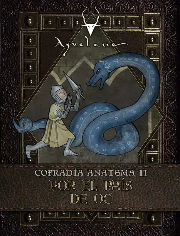 Aquelarre Por el País de Oc – Cofradía Anatema II